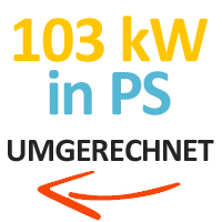 103 kW in PS umgerechnet